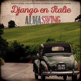 Alma Swing | Django En Italie